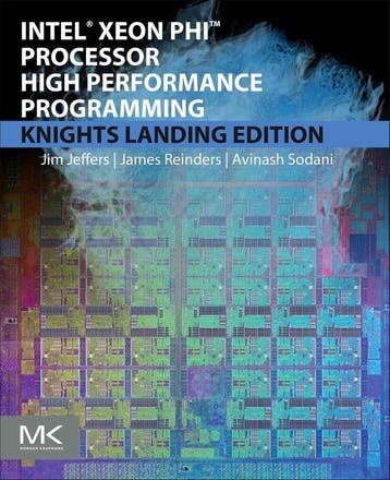 Intel Xeon Phi Processor High Performance Programming, Boeken, Verzenden, Zo goed als nieuw, James Jeffers