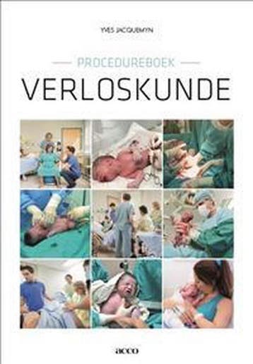 Procedureboek verloskunde 9789463441117 Yves Jacquemyn, Verzenden, Gelezen, Yves Jacquemyn