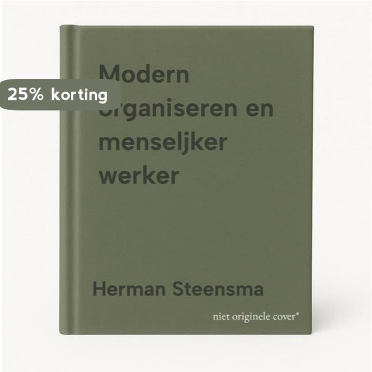 Modern organiseren en menseljker werker 9789060953143, Boeken, Economie, Management en Marketing, Gelezen, Verzenden
