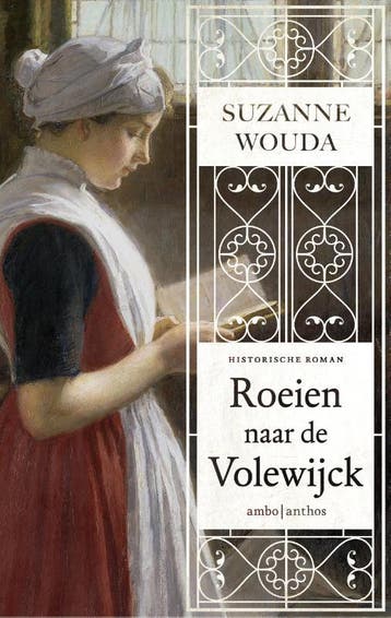 Roeien naar de Volewijck 9789026333934 Suzanne Wouda, Verzenden, Zo goed als nieuw, Suzanne Wouda