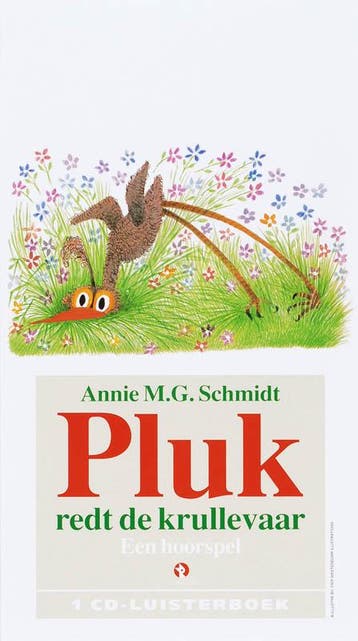 Pluk redt de krullevaar 9789047601265 Annie M.G. Schmidt, Verzenden, Gelezen, Annie M.G. Schmidt