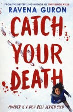 Catch Your Death 9781803705422 Ravena Guron, Verzenden, Gelezen, Ravena Guron