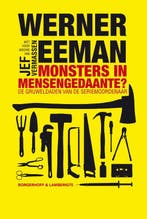Monsters in mensengedaante? 9789077941355 Werner Eeman, Verzenden, Gelezen, Werner Eeman