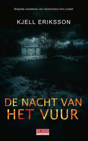 De nacht van het vuur / Ann Lindell / 8 9789044547023, Verzenden, Kjell Eriksson