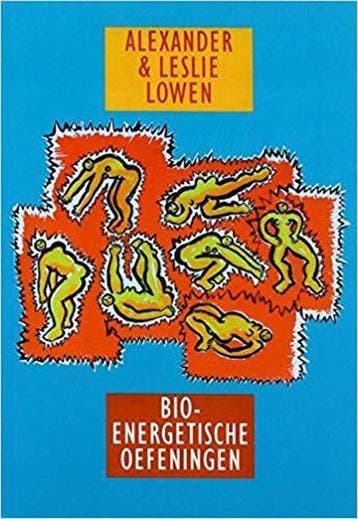 Bio-energetische oefeningen 9789021588568 A. Lowen, Boeken, Verzenden, Zo goed als nieuw, A. Lowen