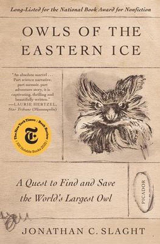 Owls of the Eastern Ice 9781250798718 Jonathan C Slaght, Livres, Langue | Anglais, Envoi