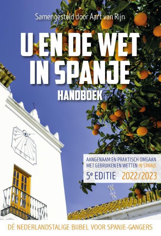 U en de wet in Spanje / Editie 2024 / 2025 9789461852786, Boeken, Reisgidsen, Zo goed als nieuw, Verzenden