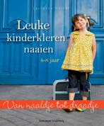 Van naaldje tot draadje Leuke kinderkleren naaien / Van, Verzenden, Laurance Mériat