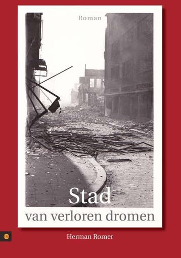 Stad van verloren dromen 9789048411474 Herman Romer, Verzenden, Gelezen, Herman Romer