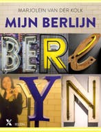 Mijn Berlijn / xander reizen 9789401603041, Verzenden, Gelezen, Marjolein van der Kolk