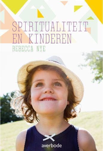 Kinderen en spiritualiteit 9789031739035 Rebecca Nye, Verzenden, Gelezen, Rebecca Nye