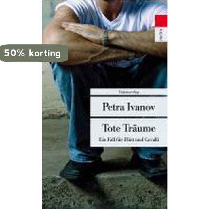 Tote Träume 9783293204867 Petra Ivanov, Boeken, Taal | Duits, Gelezen, Verzenden