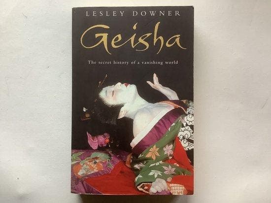 Geisha 9780747271062 Lesley Downer, Boeken, Taal | Engels, Gelezen, Verzenden