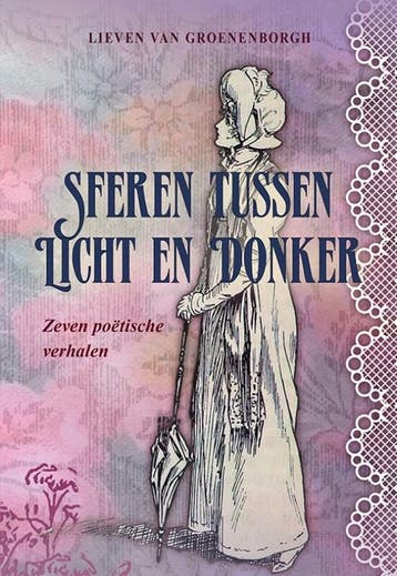 Sferen tussen licht en donker 9789463654579, Verzenden, Lieven van Groenenborgh