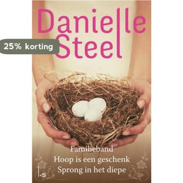 Familieband ; Hoop is een geschenk ; Sprong in het diepe, Verzenden, Zo goed als nieuw, Danielle Steel