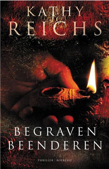 Begraven beenderen 9789022549452 Kathy Reichs, Verzenden, Kathy Reichs