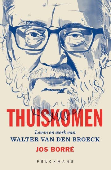 Thuiskomen 9789464342284 Jos Borré, Verzenden, Jos Borré