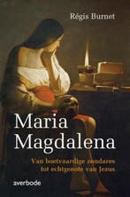Maria Magdalena 9789031727223 Regis Burnet, Verzenden, Regis Burnet