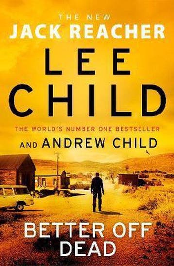 Better Off Dead 9781787633735 Lee Child, Verzenden, Lee Child