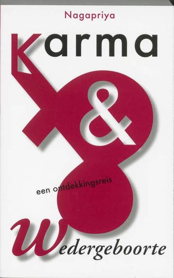 Karma en wedergeboorte 9789025955908 Nagapriya, Verzenden, Gelezen, Nagapriya
