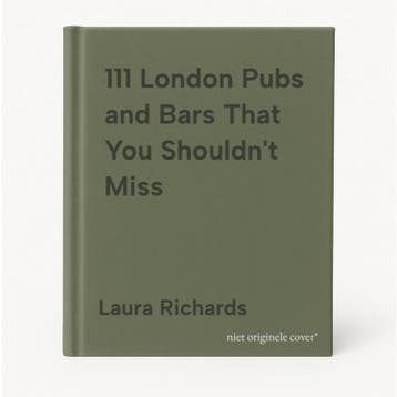 111 London Pubs and Bars That You Shouldnt Miss, Verzenden, Gelezen, Laura Richards