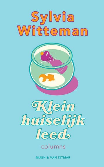 Klein huiselijk leed (9789038814919, Sylvia Witteman), Verzenden, Nieuw