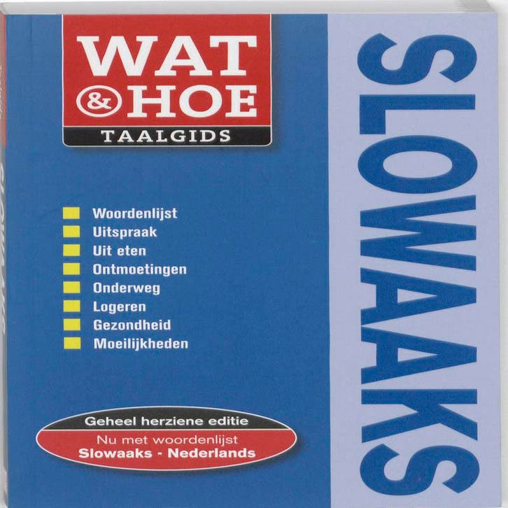 Slowaaks / Wat & Hoe taalgids 9789021547343, Livres, Guides touristiques, Envoi