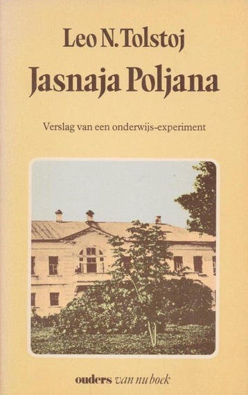 Jasnaja Poljana / Ouders van nu boek 9789021505527, Livres, Verzenden, L.N. Tolstoj