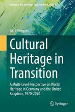 Studies in Art, Heritage, Law and the Market- Cultural, Verzenden, Zo goed als nieuw, Bart Zwegers
