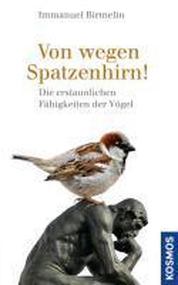 Von wegen Spatzenhirn!, Boeken, Verzenden, Nieuw
