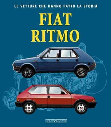 Fiat Ritmo le vetture che hanno fatto la storia, abarth, Algemeen, Verzenden, Stefano Dalto, Nieuw