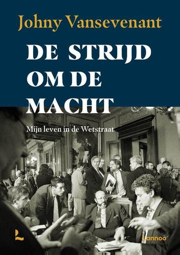 De Strijd Om De Macht | Johny Vansevenant | Nieuw, Verzenden, Nieuw, Johny Vansevenant