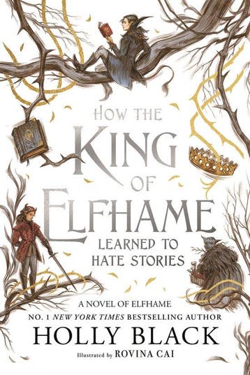 How the King of Elfhame learned to hate stories / The Folk, Verzenden, Gelezen, Holly Black