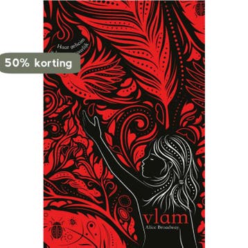 Vlam / Inkt-trilogie / 2 9789025875213 Alice Broadway, Verzenden, Zo goed als nieuw, Alice Broadway