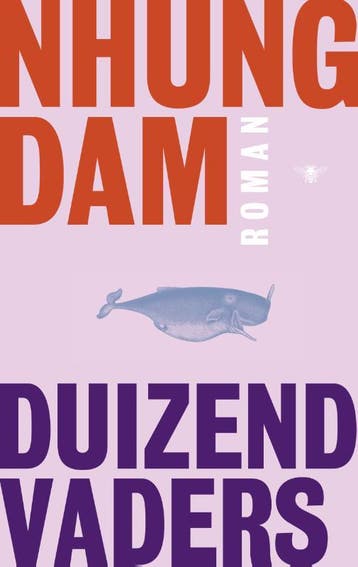 Duizend vaders 9789023498605 Nhung Dam, Verzenden, Nhung Dam
