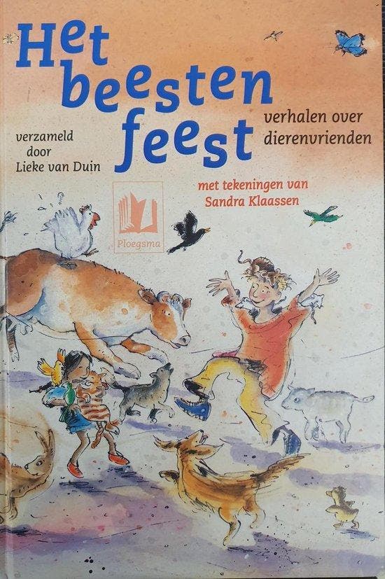 Beestenfeest. Verhalen over dierenvrienden 9789021611297, Livres, Livres pour enfants | Jeunesse | 13 ans et plus, Envoi