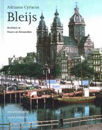 Adrianus Cyriacus Bleijs / Biografische Reeks Hoorn / 6, Boeken, Verzenden, Gelezen, Willeke Jenninga