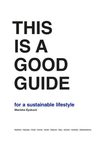 This is a Good Guide - for a Sustainable Lifestyle, Verzenden, Marieke Eyskoot