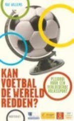 Kan voetbal de wereld redden ? 9789052407463 R. Willems, Verzenden, Gelezen, R. Willems