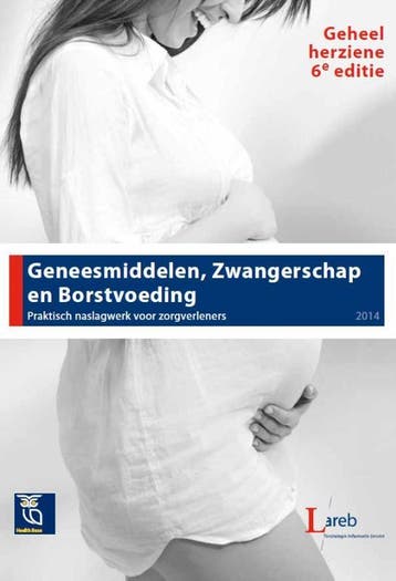 Geneesmiddelen, zwangerschap en borstvoeding / 2014 /, Boeken, Verzenden, Gelezen