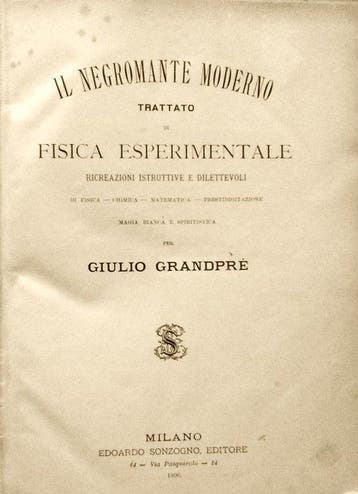 Grandprè Giulio. - Il Negromante Moderno - 1890