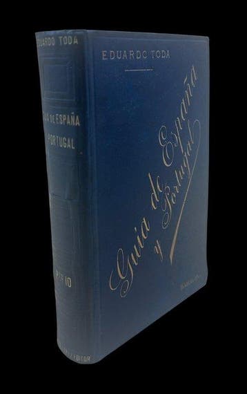Eduardo Toda y Güell - Guía de España y Portugal - 1892