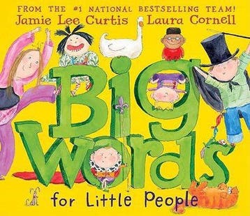 Big Words for Little People 9780061127595 Jamie Lee Curtis, Verzenden, Jamie Lee Curtis