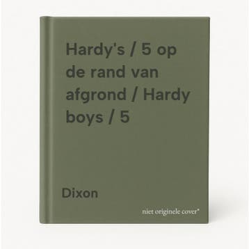 Hardys / 5 op de rand van afgrond / Hardy boys / 5 Dixon, Verzenden, Dixon