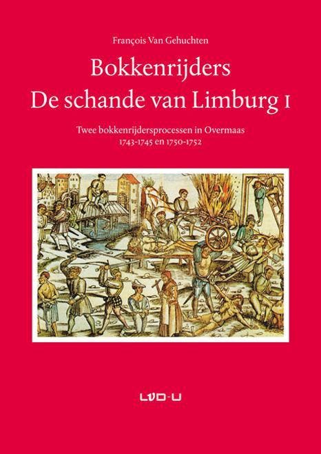 Bokkenrijders. De Schande Van Limburg I | Francois Gehuchten, Livres, Livres Autre, Envoi