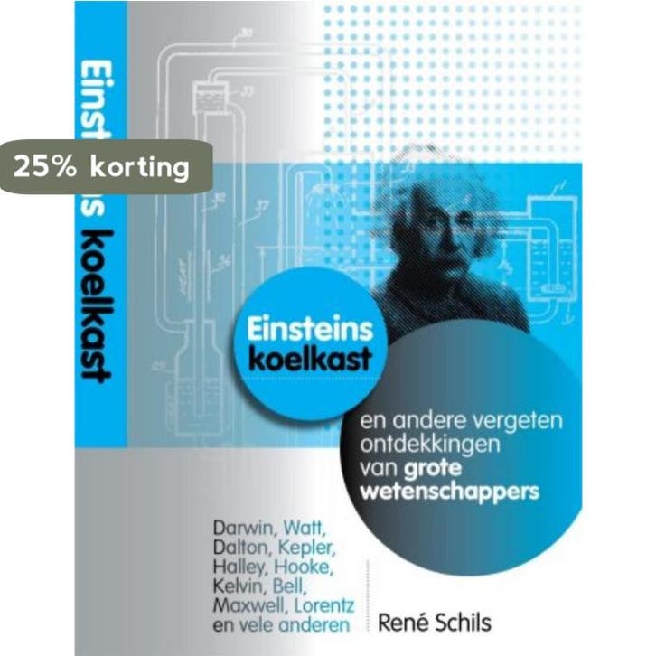 Einsteins Koelkast 9789085711575 Schils, Boeken, Wetenschap, Gelezen, Verzenden