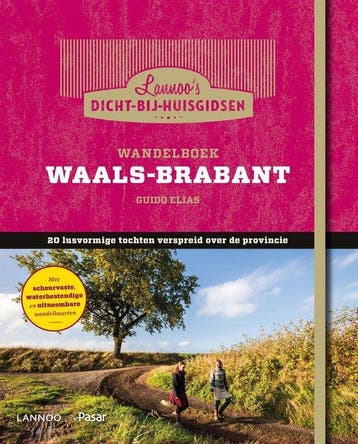 Wandelboek Waals-Brabant 9789401411110 Guido Elias, Verzenden, Guido Elias