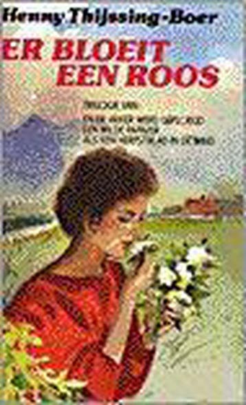 ER BLOEIT EEN ROOS 9789024219537 THIJSSING-BOER, Verzenden, THIJSSING-BOER