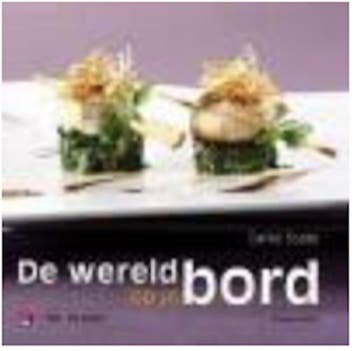 De wereld op je bord 9789086792108 DANIEL SOETE, Verzenden, DANIEL SOETE