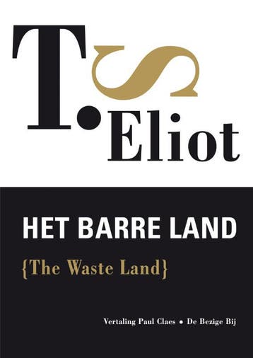 Het barre land 9789023425380 T.S. Eliot, Verzenden, Gelezen, T.S. Eliot